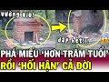 Liều mạng phá MIẾU THIÊNG, người đàn ông bị thần linh TRỪNG PHẠT ko thể sống yên | Tin Việt Độc Lạ