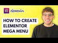 How to Create Elementor Mega Menu [2026 Full Guide]