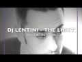 dj lentini the light