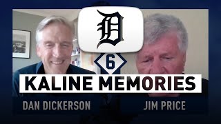 Kaline Memories: Dan Dickerson \u0026 Jim Price