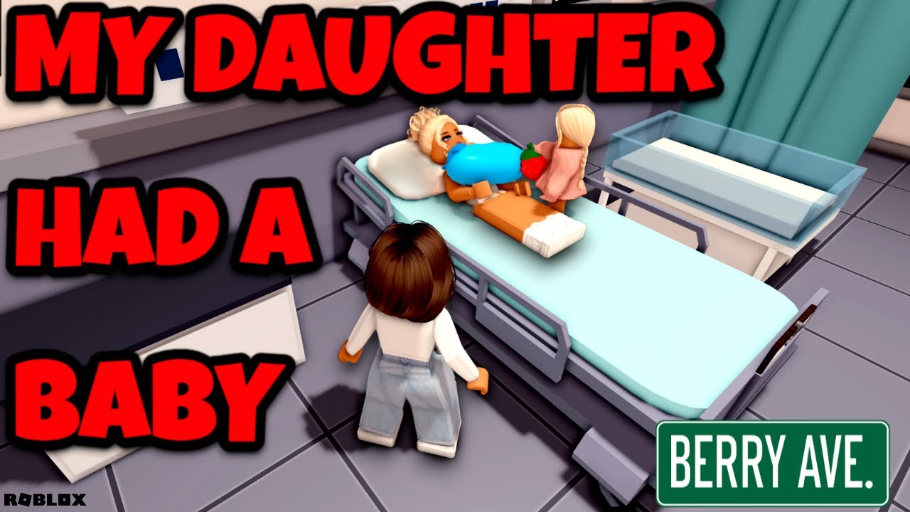 💗 My Daughter Had A Baby 💗 | Berry Avenue 🏠 Family Roleplay | Voice RP ...