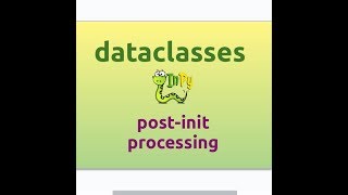Dataclasses in Python (Part-4) | post-init processing