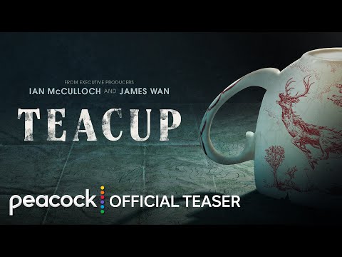 First Look At Horror-Thriller Series ‘Teacup’ Released By Peacock At ...