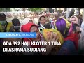 Ada 392 Haji Kloter 1 Tiba di Asrama Sudiang | Liputan 6 Makassar