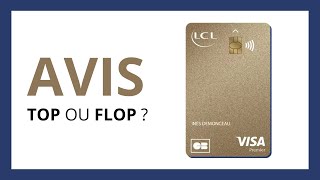 CARTE GOLD LCL : Test \u0026 Avis en 2024 (Avantages et Inconvénients de cette Carte Bancaire)