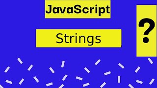 Introduction of String | JavaScript tutorial #12