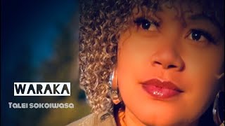 Talei Sokoiwasa - WARAKA (Audio)