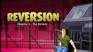 Reversion The Return (Last Chapter) - Gameplay Part 1 / Point \u0026 Click 2D Adventure