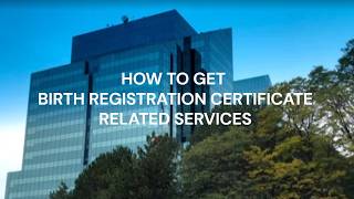 Video Tutorial 1: Birth Registration Certificate_Information