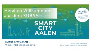 Smart City Aalen – Wie Smart wird die City?