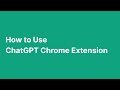 How to Use ChatGPT Chrome Extension