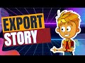 Exporting your story || TweenCraft Tutorial