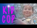 Kid Cop 2 - The Distraction Continues