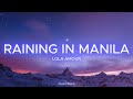 Raining In Manila - Lola Amour (Lyrics)