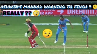 Ashwin Mankad Warning To Finch??🤔🤔🤔