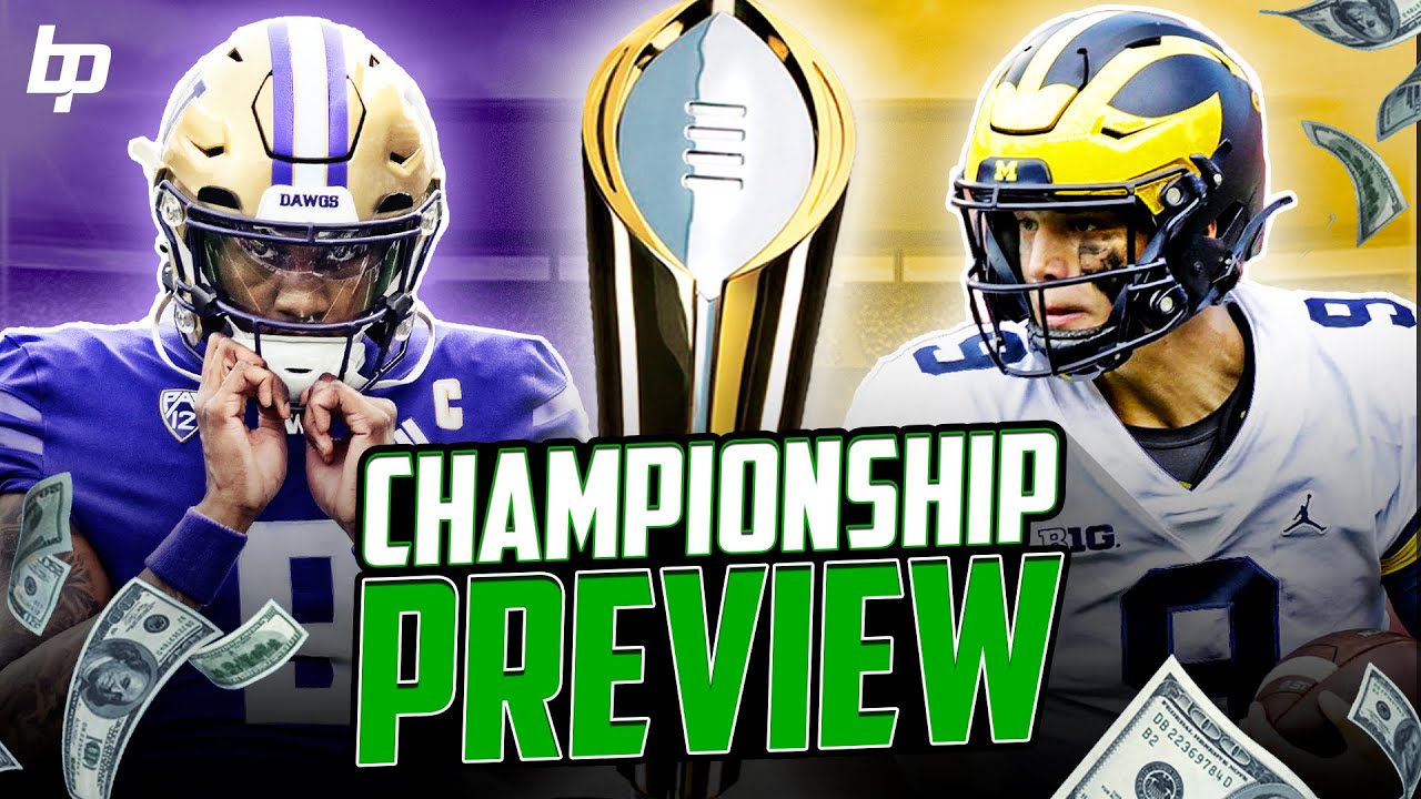 Michigan Vs. Washington Preview, Prediction & Bets | 2024 National ...