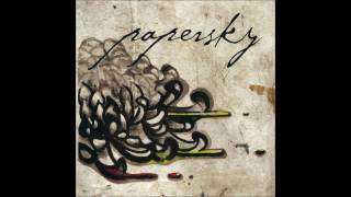 Papersky - Tunnel Vision (HQ)