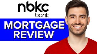 NBKC Bank Mortgage Review | Is It Worth It? (2024)