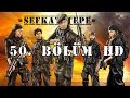 Şefkat Tepe - 50.Bölüm HD