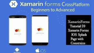 Xamarin Forms IOS Splash Page with Constrains[Tutorial 59]