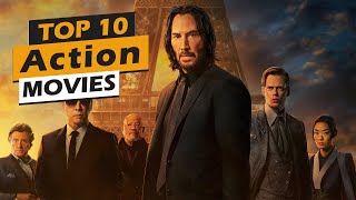 Top 10 Action movies 2023