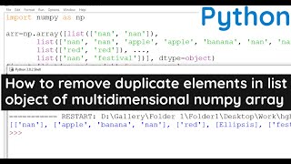 How to remove duplicate elements in numpy multidimensional array of list in python