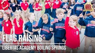 Libertas Academy Boiling Springs Flag Raising