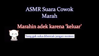 ASMR Cowok Marah | ASMR Indonesian Boyfriend | ASMR Boyfriend Mad at you