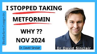 I STOPPED Taking Metformin! Dr David Sinclair