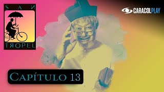 San Tropel - Capitulo 13