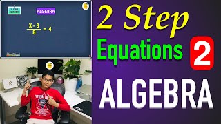 Solving two step equations | Part 2 | Algebra Basics | Lessonade