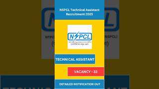 NSPCL Technical Assistant Notification 2025 | Latest Government Jobs 2025