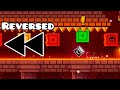 REVERSED DASH - Geometry Dash 2.2