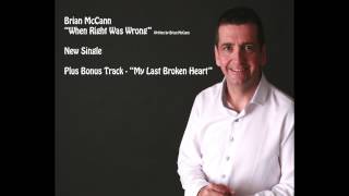 Brian McCann - When Right Was Wrong