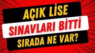 Açık lise sınav sonuçları ne zaman açıklanacak