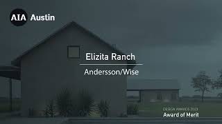 Elizita Ranch | Andersson/Wise | 2023 AIA Austin Design Award of Merit