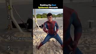 Ranking the Best Spiderman Moments