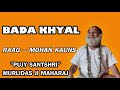 Raag- MOHAN KAUNS