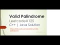 Valid Palindrome | Leetcode 125