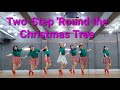 Two Step 'Round the Christmas Tree line dance (Easy Beginner) Demo