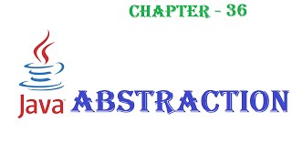 Abstraction in Java - Java tutorial - w3Schools - Chapter 36 English