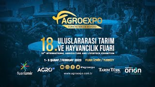 Agroexpo Uluslararası Tarım ve Hayvancılık Fuarı 1-5 Şubat 2023'te kapılarını açıyor.