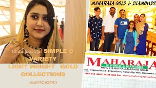 അടിപൊളി VARIETY GOLD COLLECTIONS 👌😍കണ്ടാലോ ❤ VLOG 🤗@Maharaja Gold And Diamonds