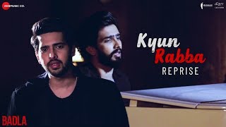 Kyun Rabba - Reprise | Armaan Malik | Amaal Mallik | Badla | Amitabh Bachchan | Taapsee Pannu