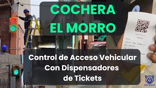 Control de Acceso Vehicular Con Dispensadores de Tickets | SUMINISTRO E INSTALACIÓN ( 2024 )