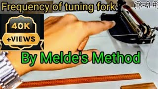 How To Find Frequency Of Tuning Fork By Melde's Experiment | Engineering Physics