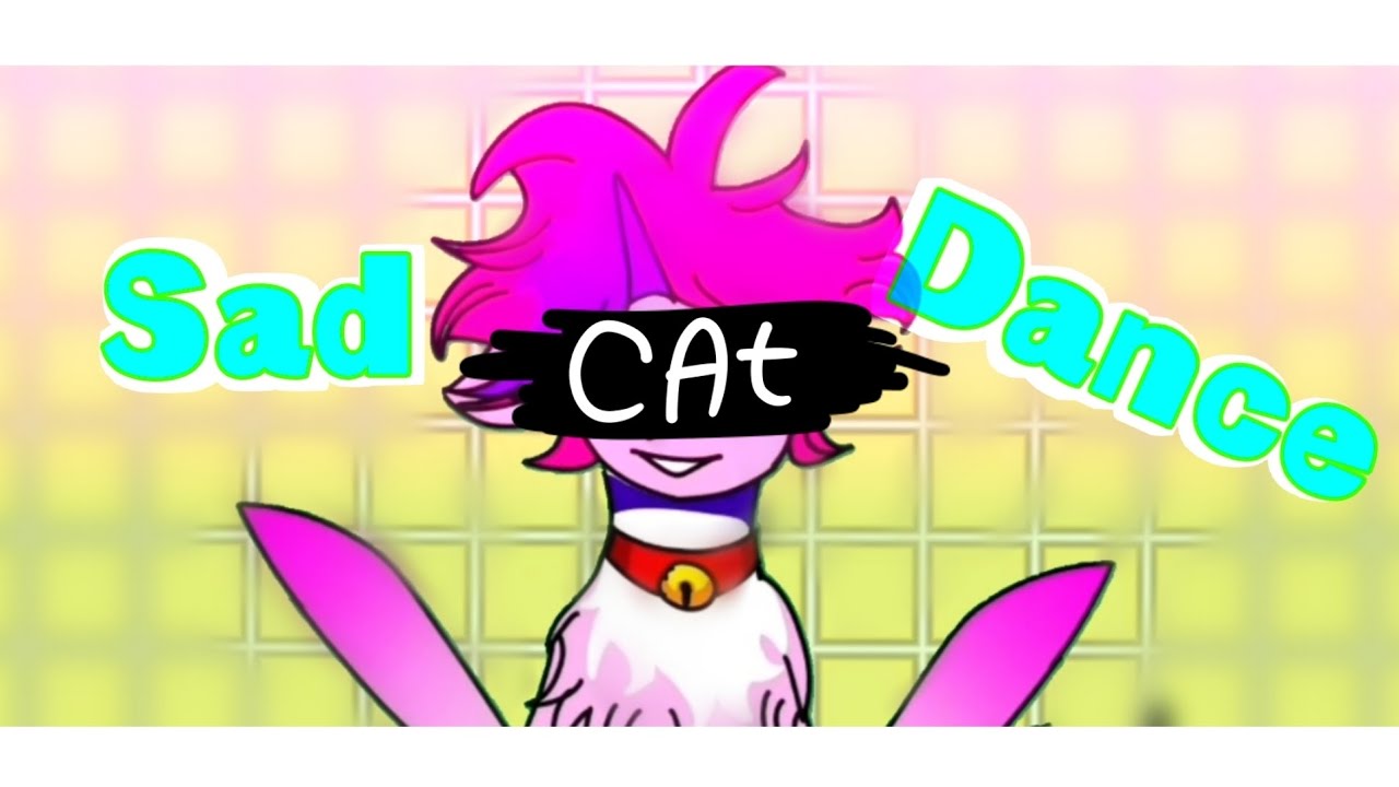 Sad Cat Dance (animation Meme Pony) - YouTube