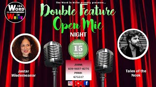 WIW Double Feature Open Mic feat. Justar Misdemeanor & Tales of the Nook!!