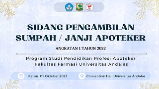 SIDANG PENGAMBILAN SUMPAH / JANJI APOTEKER ANGKATAN 1 TAHUN 2022