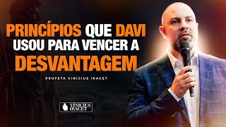 Principios que Davi usou para vencer a desvantagem @ViniciusIracet